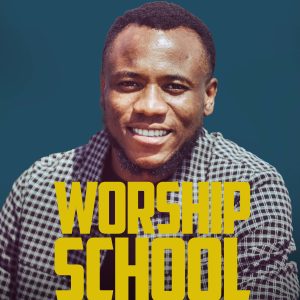 Worship School (Rediscovering Worship)